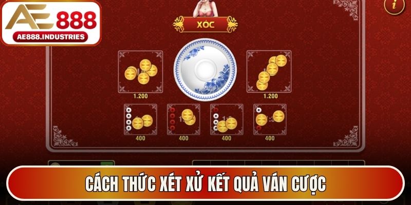 Cách thức xét xử kết quả ván cược